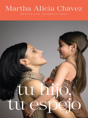 cover image of Tu hijo, tu espejo